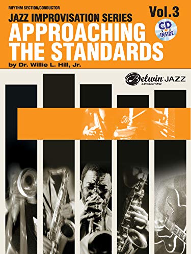 9780757906268: Approaching the Standards, Volume 3: Rhythm Section/Conductor (Jazz Improvisation Series)