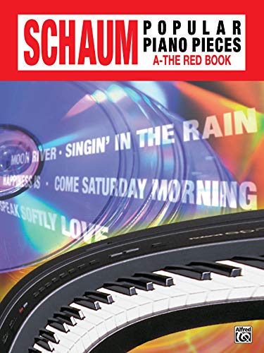 9780757906671: Schaum Popular Piano Pieces, A: The Red Book