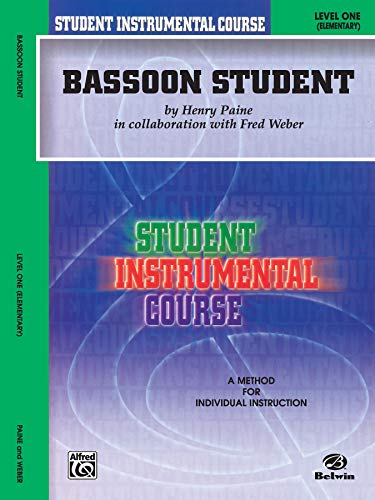 Stock image for Student Instrumental Course Bassoon Student: Level I for sale by Hawking Books