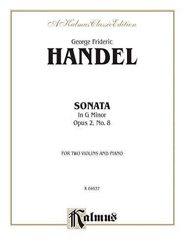 Sonata in G Minor, Op. 2, No. 8 (Kalmus Edition) (9780757907647) by [???]