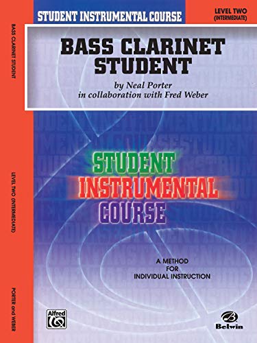 Stock image for Tunes for Bass Clarinet Technic (Student Instrumental Course) for sale by Wonder Book