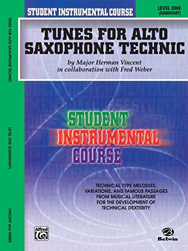 Stock image for Student Instrumental Course Tunes for Alto Saxophone Technic: Level I for sale by HPB-Ruby