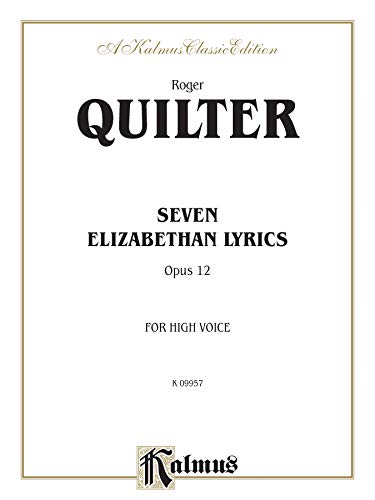 Beispielbild fr Seven Elizabethan Lyrics, Op. 12: High Voice (English Language Edition) (Kalmus Edition) zum Verkauf von Buchpark