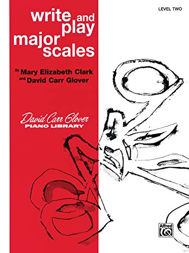 Stock image for Write and Play Major Scales : Level 2 for sale by Better World Books