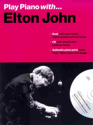 Play Piano with Elton John: Book & CD (9780757909894) by John, Elton