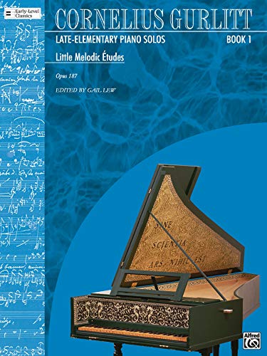 Stock image for Little Melodic Etudes (Opus 187, Nos. 1-54): Cornelius Gurlitt (Belwin Edition: Early-Level Classics) for sale by Ergodebooks