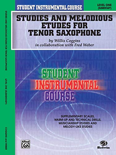 9780757910180: Student Instrumental Course Studies and Melodious Etudes for Tenor Saxophone: Level I