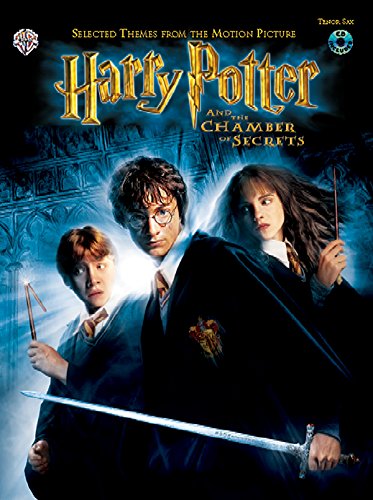 Selected Themes from the Motion Picture Harry Potter and the Chamber of Secrets: Tenor Sax, Book & CD (9780757910869) by [???]