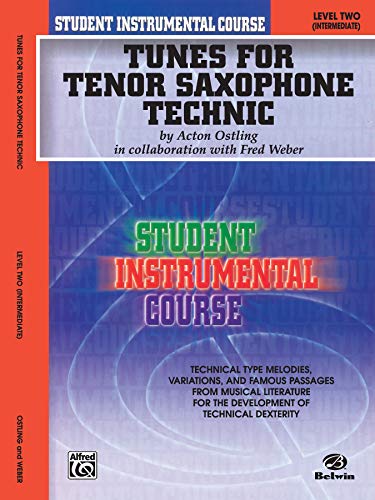 Imagen de archivo de Student Instrumental Course Tunes for Tenor Saxophone Technic: Level II a la venta por Book Deals