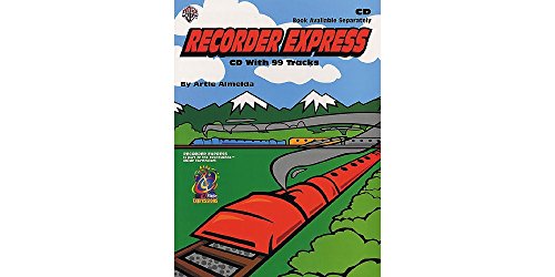 Imagen de archivo de Recorder Express: Soprano Recorder Method for Classroom or Individual Use a la venta por Magers and Quinn Booksellers