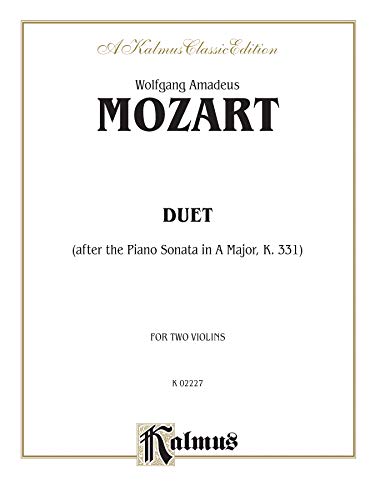 Duet (after the Piano Sonata in A Major, K. 331) (Kalmus Edition) (9780757911309) by [???]