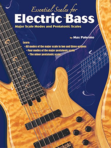 Imagen de archivo de Essential Scales for Electric Bass: Major Scale Modes and Pentatonic Scales a la venta por A Book By Its Cover