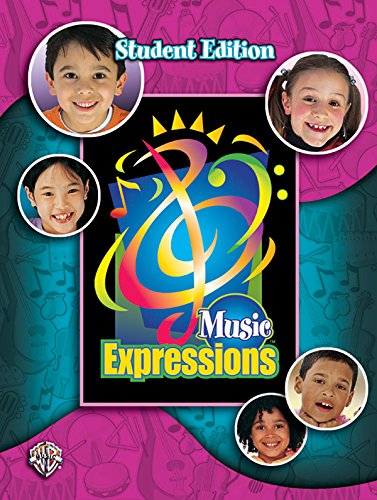 Beispielbild fr Music Expressions Grade 3 : Student Edition zum Verkauf von Better World Books