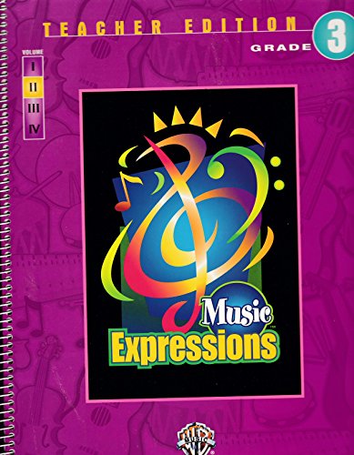 Grade 3 (Music Expressions, Volume 2) (9780757911866) by Carolyn C. Minear; June M. Hinckley; Darla S. Hanley