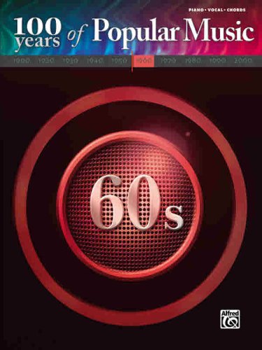 Stock image for 100 Years of Popular Music 60s for sale by ThriftBooks-Dallas