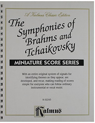 Symphonies of Brahms and Tchaikovsky: Kalmus Edition (9780757912566) by [???]