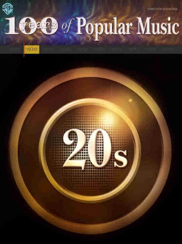 100 Years of Popular Music 1920 Piano Vocal Chords
