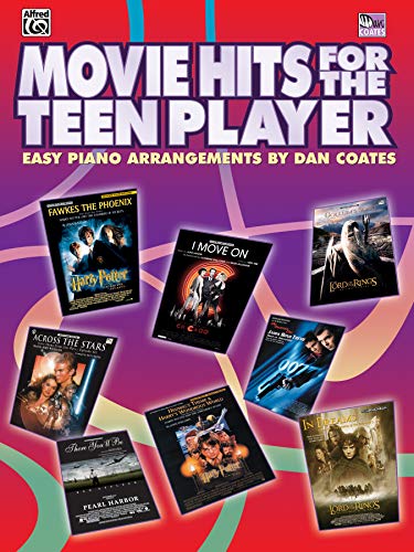 Imagen de archivo de PELICULAS - Movie Hits for the Teen Player (PVG) (Coates) a la venta por Magers and Quinn Booksellers