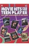 Stock image for PELICULAS - Movie Hits for the Teen Player (PVG) (Coates) for sale by Magers and Quinn Booksellers