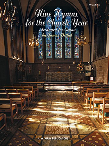 Nine Hymns for the Church Year (H. W. Gray) (9780757913839) by [???]