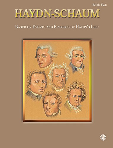 Stock image for Haydn-Schaum, Bk 2: Based on Events and Episodes of Haydn's Life (Paperback) for sale by Grand Eagle Retail