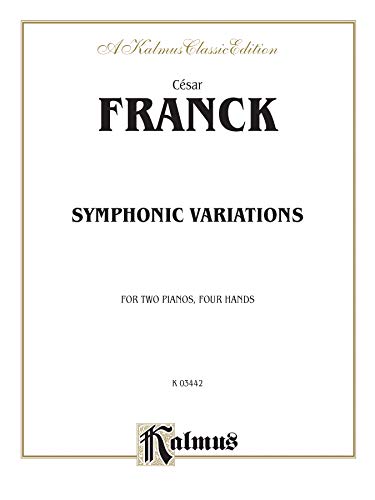 Stock image for Symphonic Variations (Kalmus Edition) for sale by Magers and Quinn Booksellers