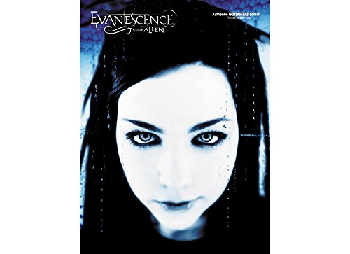 Evanescence: Authentic Guitar Tab Edition : Includes Complete Solos - Transcribed by Danny Begelman, written by Ben Moody, Amy Lee and David Hodges