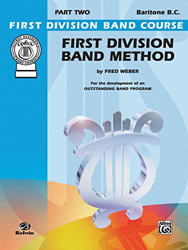 Stock image for First Division Band Method, Part 2: Baritone (B.C.) (Paperback) for sale by Grand Eagle Retail
