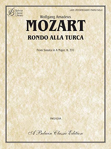 9780757916670: Rondo Alla Turca: From Sonata in a Major, K. 331 (Belwin Classic Library)