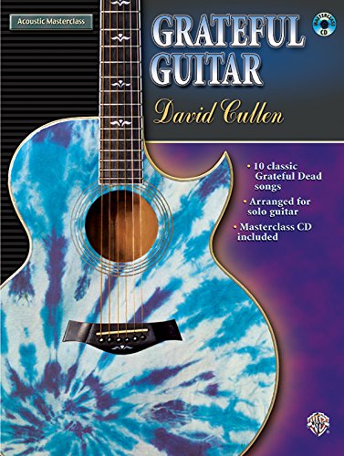 Imagen de archivo de David Cullen: Grateful Guitar (Book & CD) (Acoustic Masterclass) a la venta por Magers and Quinn Booksellers