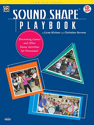 Stock image for Sound Shape Playbook: Drumming Games and Other Music Activities for Percussion, Book & CD for sale by Once Upon A Time Books