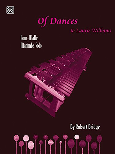 Of Dances: Four-Mallet Marimba Solo, Part(s) (Warner Bros. Performance Series) (9780757918209) by [???]