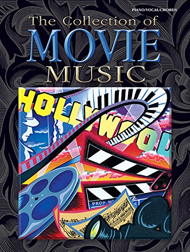 The Collection of Movie Music: Piano/Vocal/Chords (9780757918612) by [???]