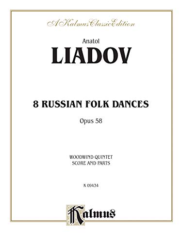 Stock image for Eight Russian Folk Dances, Op. 58 (Kalmus Classic Editions) for sale by Magers and Quinn Booksellers