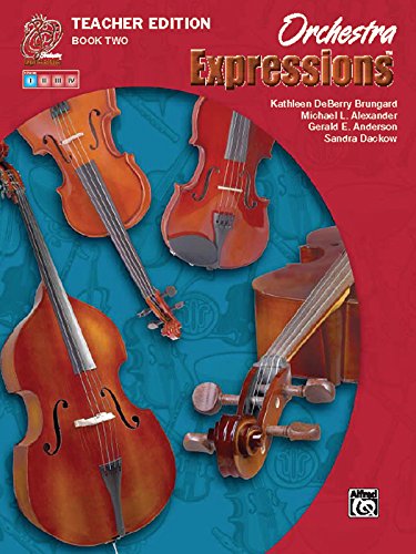 Stock image for Orchestra Expressions, Book Two Teacher Edition: Curriculum Package for sale by Lexington Books Inc