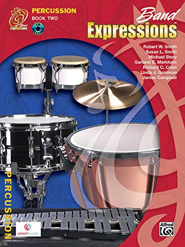 Stock image for Band Expressions, Book Two Student Edition: Percussion, Book & CD for sale by ThriftBooks-Atlanta