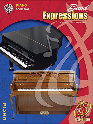 9780757921469: Band Expressions, Book Two Student Edition: Piano, Book & CD