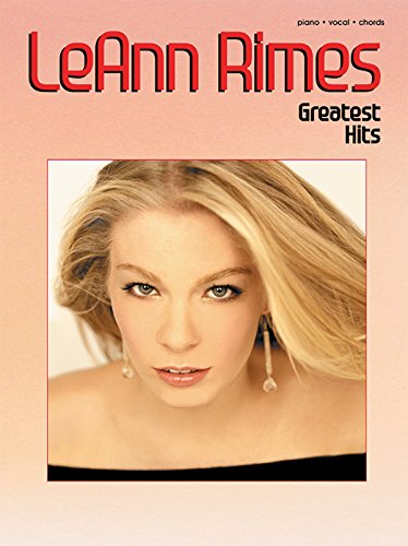 Imagen de archivo de LeAnn Rimes: Greatest Hits-Music Book a la venta por WorldofBooks