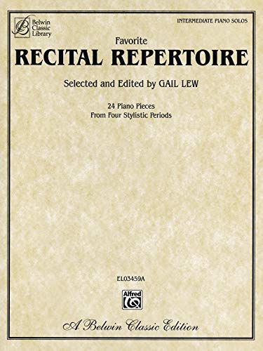 Favorite Recital Repertoire (Belwin Classic Library) (9780757922527) by Lew, Gail