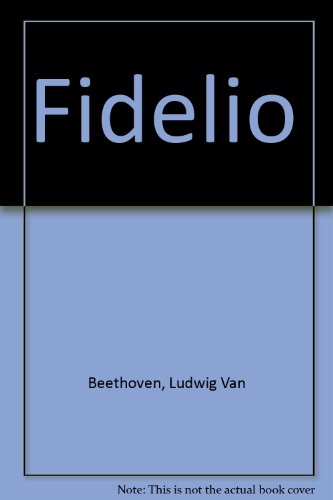 9780757922633: Beethoven's Fidelio: Libretto