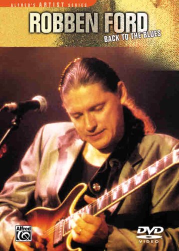 9780757923104: Robben Ford: Back to the Blues DVD (Reh)
