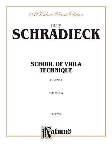 9780757923869: School of Viola Technique: 1 (Kalmus Edition)