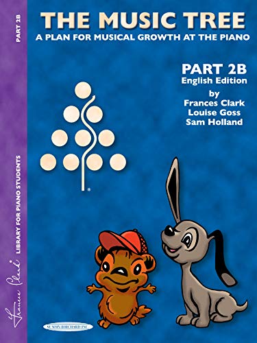 9780757925023: English Edition Student's Book, Part 2B: The Music Tree (Library for Piano Students)