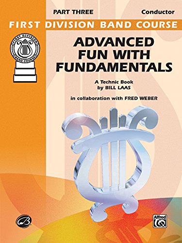 Stock image for Advanced Fun with Fundamentals: Conductor (Piano) (First Division Band Course) for sale by Magers and Quinn Booksellers