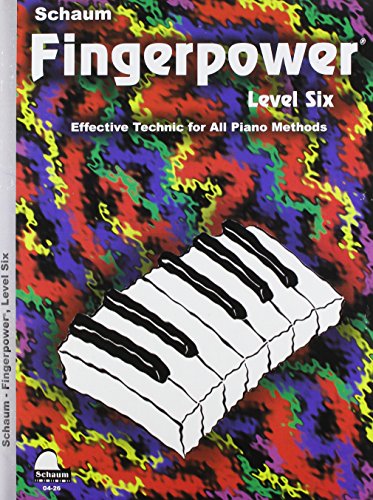 Fingerpower: Level 6 (Schaum Publications Fingerpower(R)) (9780757927041) by Schaum, John W.