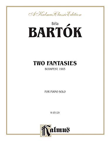 Stock image for Two Fantasies (Gmunden 1903) (Kalmus) for sale by Ergodebooks
