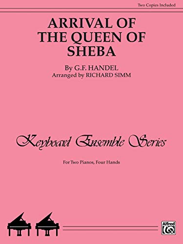 9780757928482: Arrival of the Queen of Sheba: Sheet (Keyboard Ensemble)