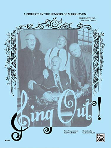 Stock image for Sing Out! -- All Time and Old Time Favourites: Songbook for sale by Ergodebooks