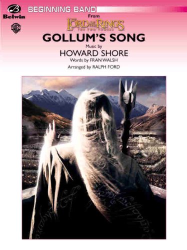 9780757931956: Gollum's Song: From the Lord of the Rings: the Two Towers (Pop Beginning Band)