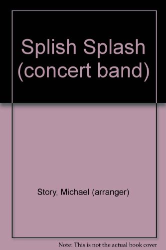 9780757932199: Splish Splash Concert Band